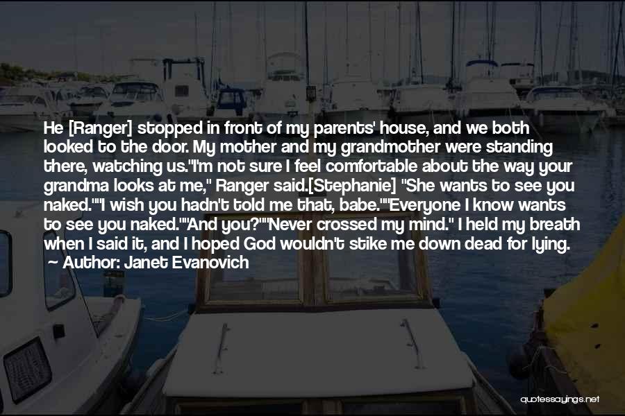 Both Parents Dead Quotes By Janet Evanovich