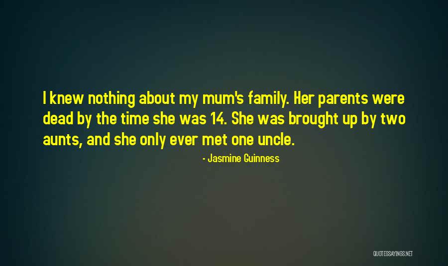 Both Parents Dead Quotes By Jasmine Guinness