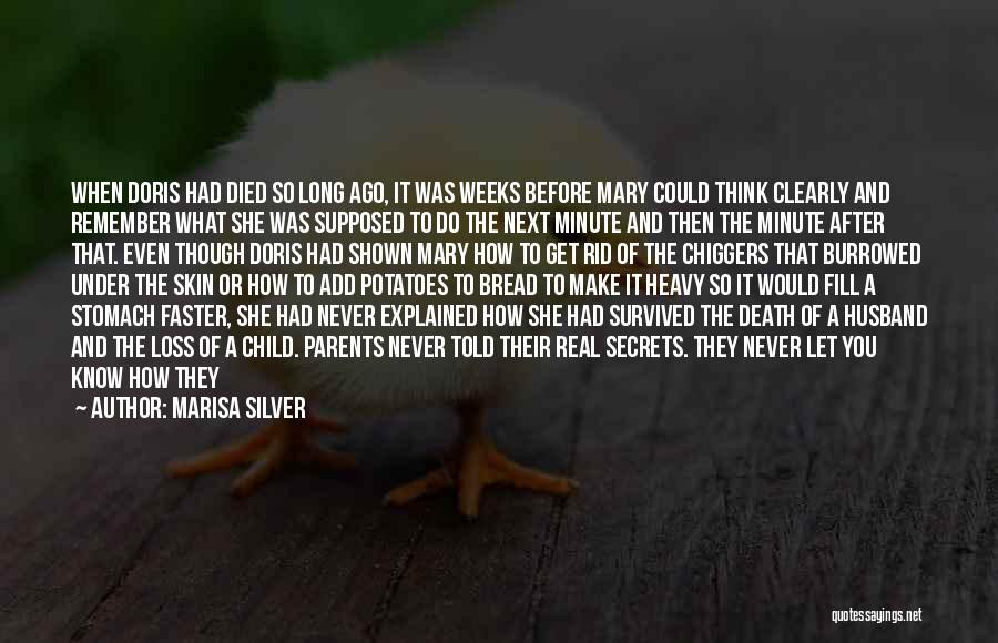 Both Parents Died Quotes By Marisa Silver