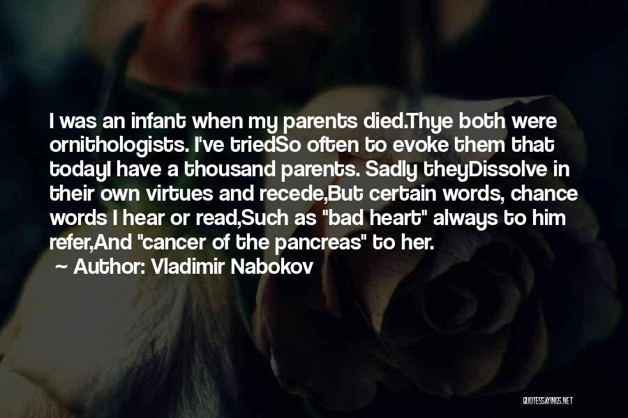 Both Parents Died Quotes By Vladimir Nabokov