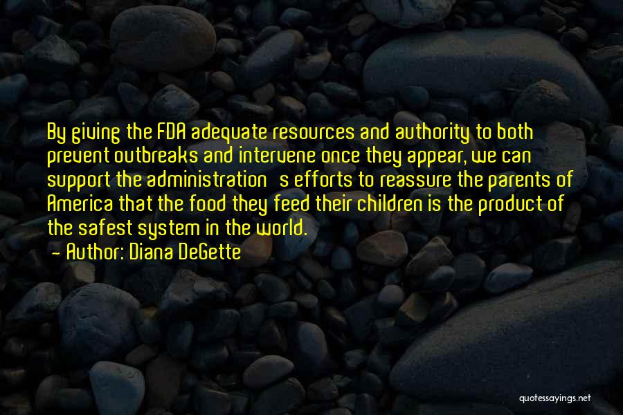 Both Parents Quotes By Diana DeGette