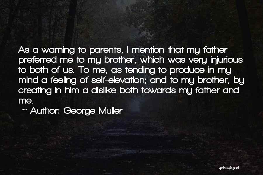 Both Parents Quotes By George Muller