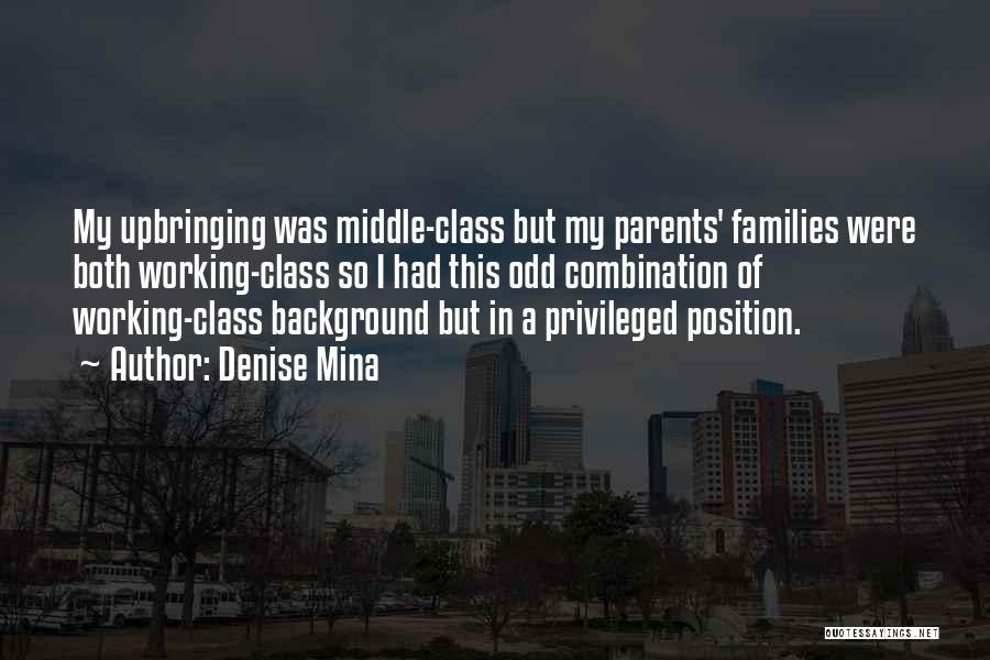 Both Parents Working Quotes By Denise Mina