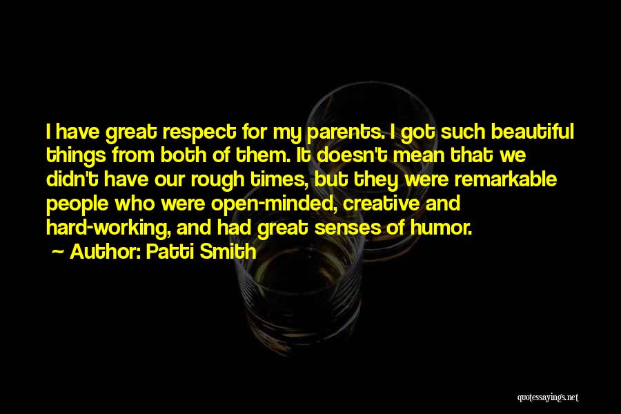 Both Parents Working Quotes By Patti Smith