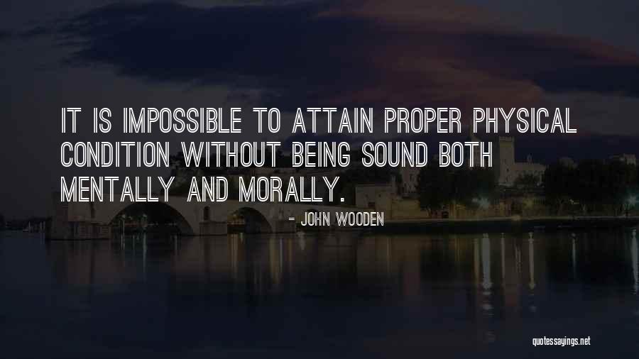 Both Quotes By John Wooden Both Quotes By John Wooden