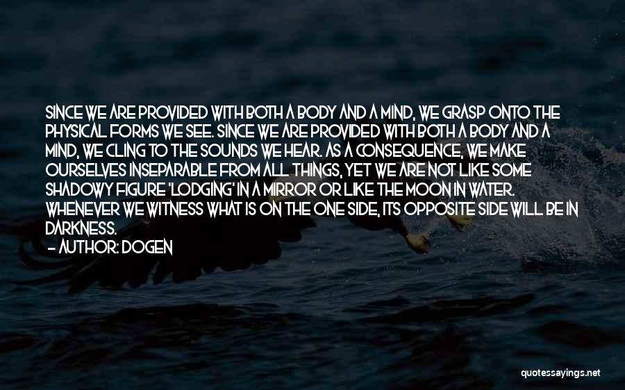 Both Side Quotes By Dogen