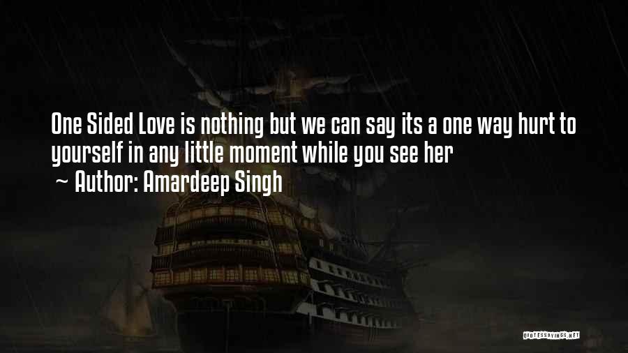 Both Sided Love Quotes By Amardeep Singh