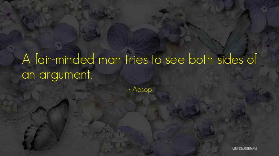 Both Sides Of An Argument Quotes By Aesop Both Sides Of An Argument Quotes By Aesop