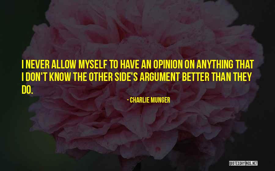 Both Sides Of An Argument Quotes By Charlie Munger