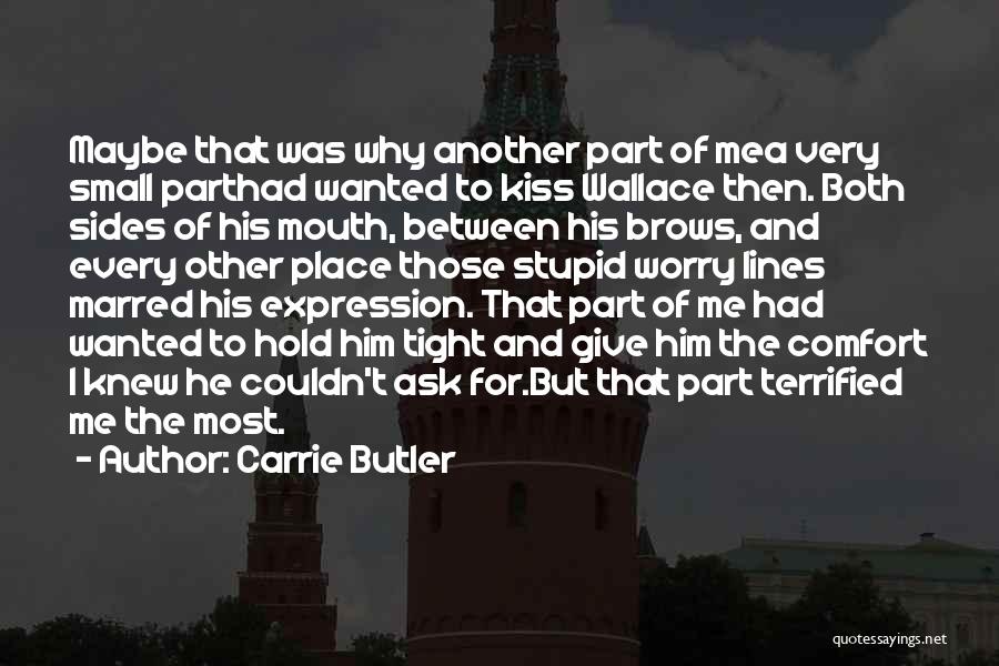 Both Sides Of Me Quotes By Carrie Butler