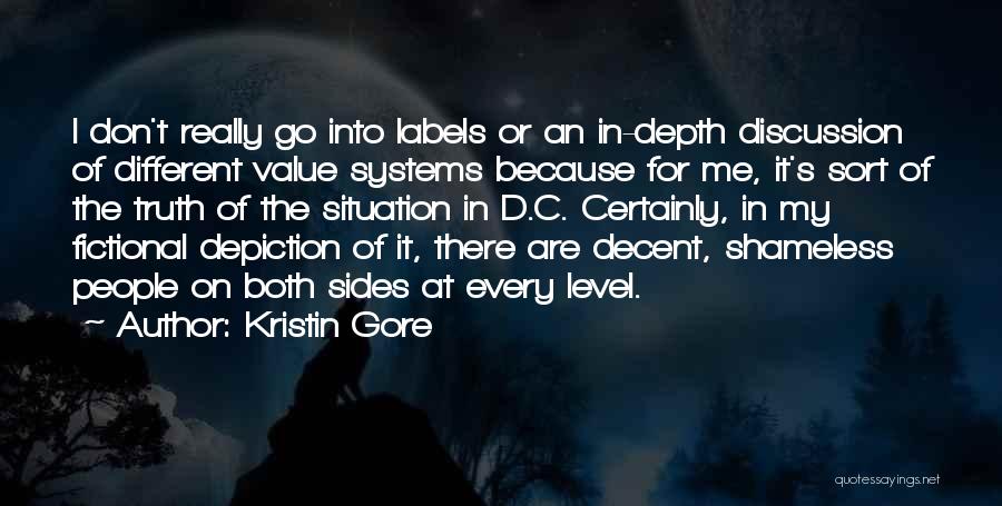 Both Sides Of Me Quotes By Kristin Gore