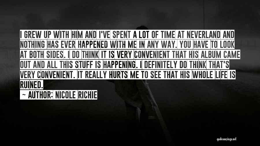 Both Sides Of Me Quotes By Nicole Richie