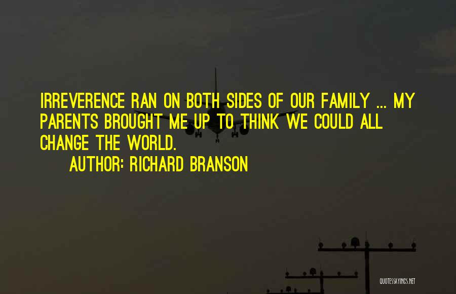 Both Sides Of Me Quotes By Richard Branson