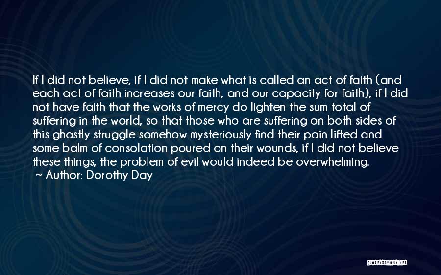 Both Sides Quotes By Dorothy Day