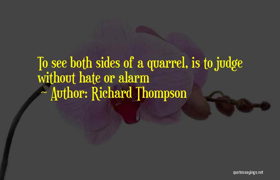 Both Sides Quotes By Richard Thompson