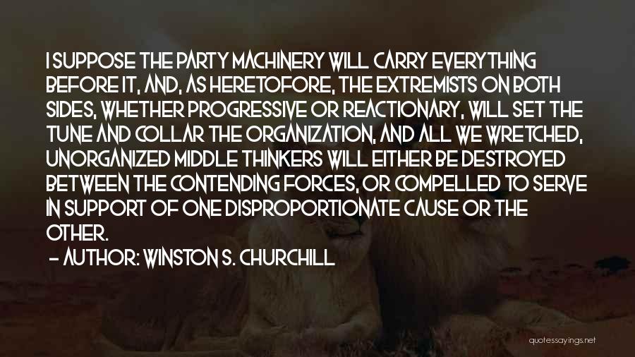 Both Sides Quotes By Winston S. Churchill