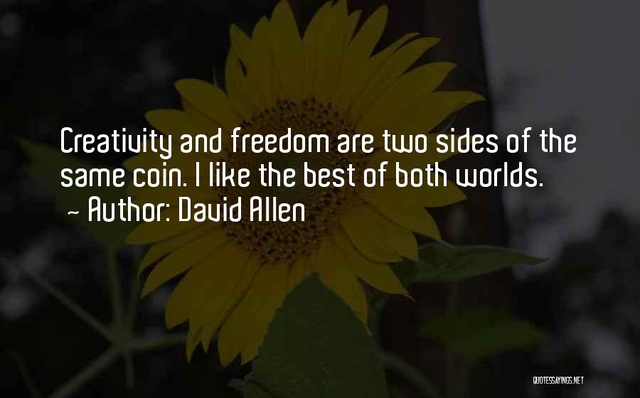 Both Worlds Quotes By David Allen