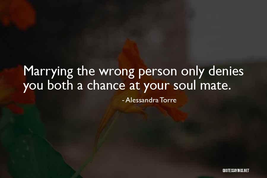 Both Wrong Quotes By Alessandra Torre