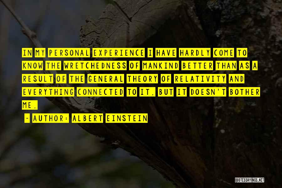 Bother Quotes By Albert Einstein