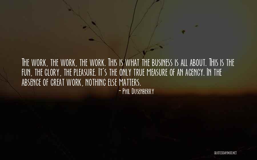 Botia Lohachata Quotes By Phil Dusenberry Botia Lohachata Quotes By Phil Dusenberry