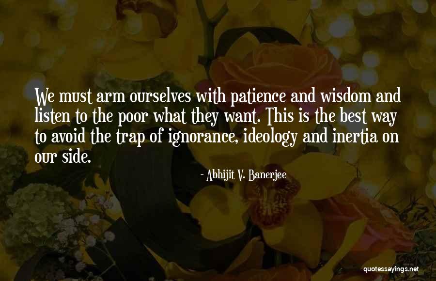 Botiller Coat Quotes By Abhijit V. Banerjee Botiller Coat Quotes By Abhijit V. Banerjee