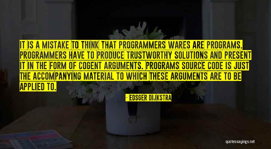 Botir Zokirov Quotes By Edsger Dijkstra Botir Zokirov Quotes By Edsger Dijkstra