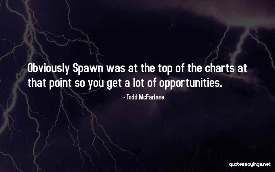 Botlar Bayan Quotes By Todd McFarlane Botlar Bayan Quotes By Todd McFarlane