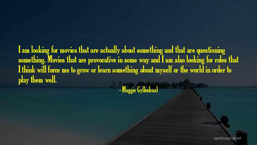 Botlik J Zsef Quotes By Maggie Gyllenhaal Botlik J Zsef Quotes By Maggie Gyllenhaal
