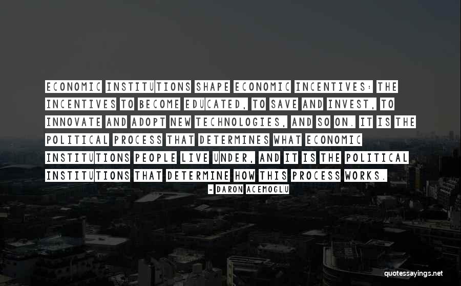 Botnicki Quotes By Daron Acemoglu Botnicki Quotes By Daron Acemoglu