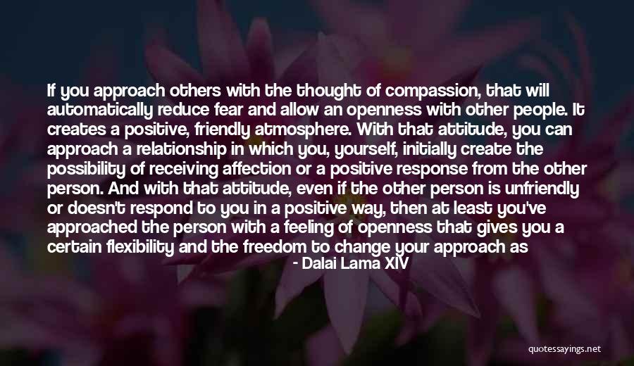 Botox Beauty Needs Quotes By Dalai Lama XIV