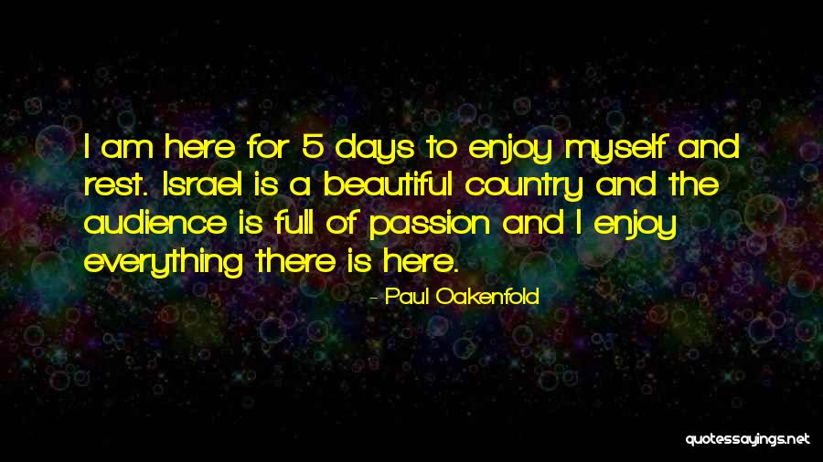 Botoxed Feet Quotes By Paul Oakenfold Botoxed Feet Quotes By Paul Oakenfold