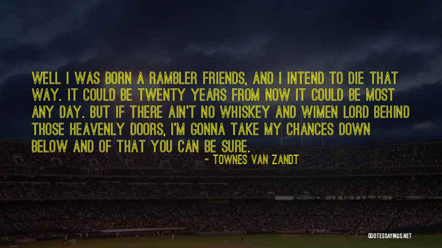 Botoxed Feet Quotes By Townes Van Zandt Botoxed Feet Quotes By Townes Van Zandt