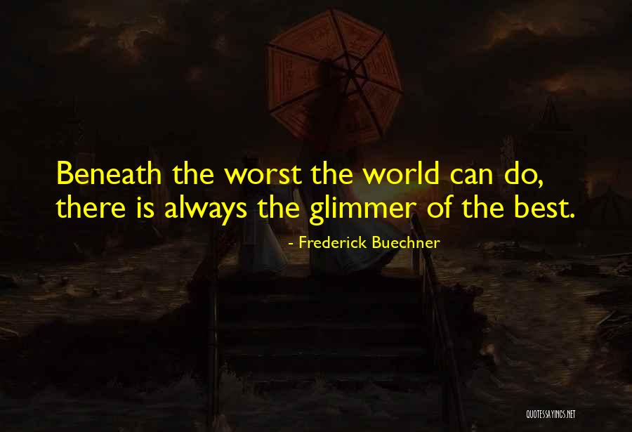 Botrannew2 Quotes By Frederick Buechner Botrannew2 Quotes By Frederick Buechner