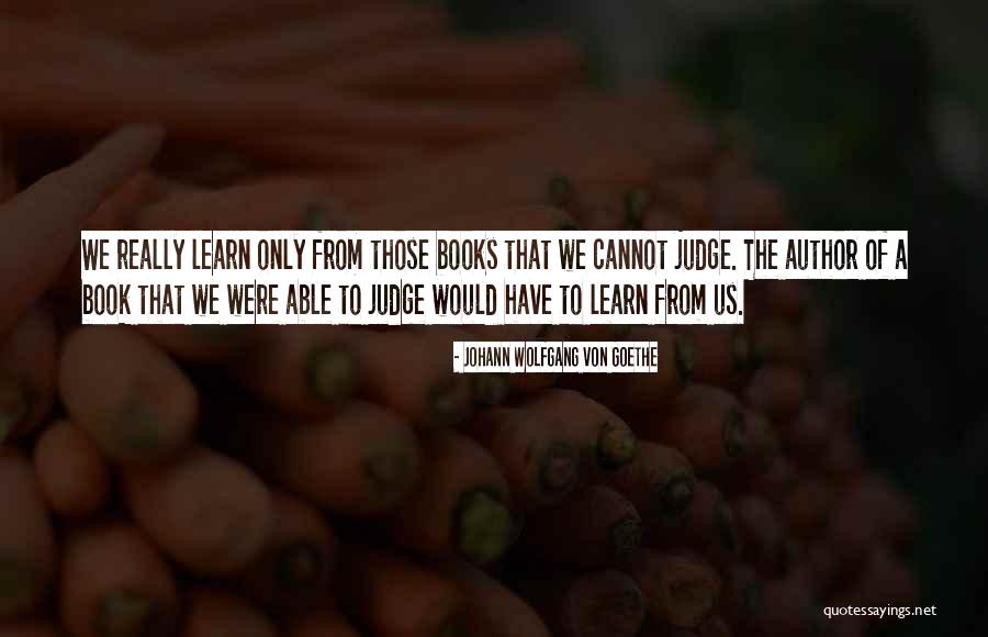 Bottaro Law Quotes By Johann Wolfgang Von Goethe Bottaro Law Quotes By Johann Wolfgang Von Goethe