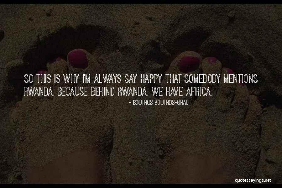 Bottega Louie Quotes By Boutros Boutros-Ghali Bottega Louie Quotes By Boutros Boutros-Ghali