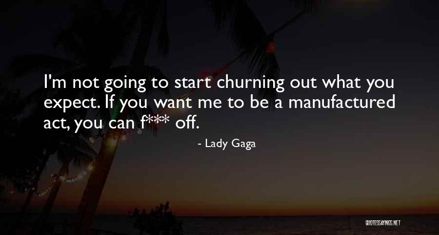 Bottieri Quotes By Lady Gaga Bottieri Quotes By Lady Gaga