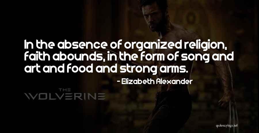 Bottiglia Olio Quotes By Elizabeth Alexander Bottiglia Olio Quotes By Elizabeth Alexander