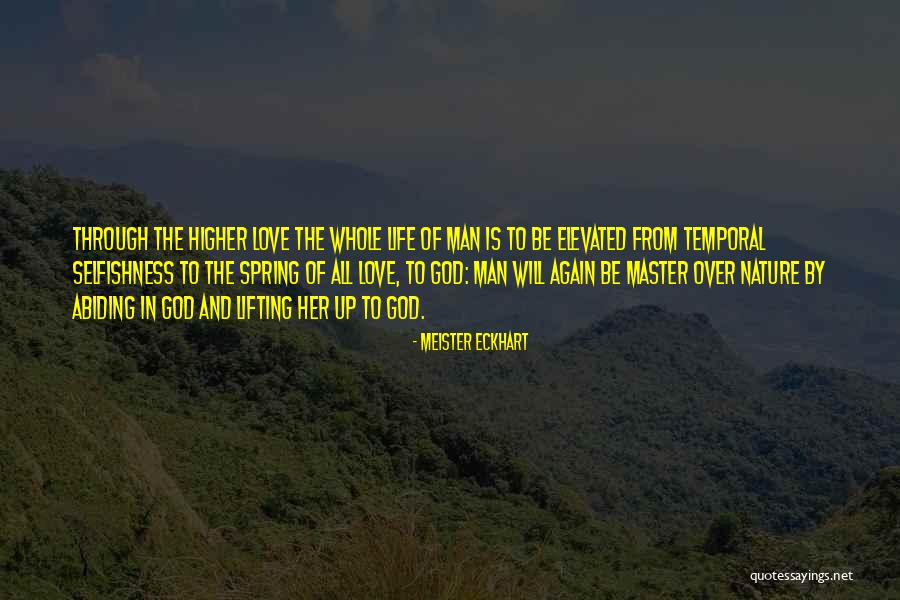 Bottiglieri William Quotes By Meister Eckhart Bottiglieri William Quotes By Meister Eckhart