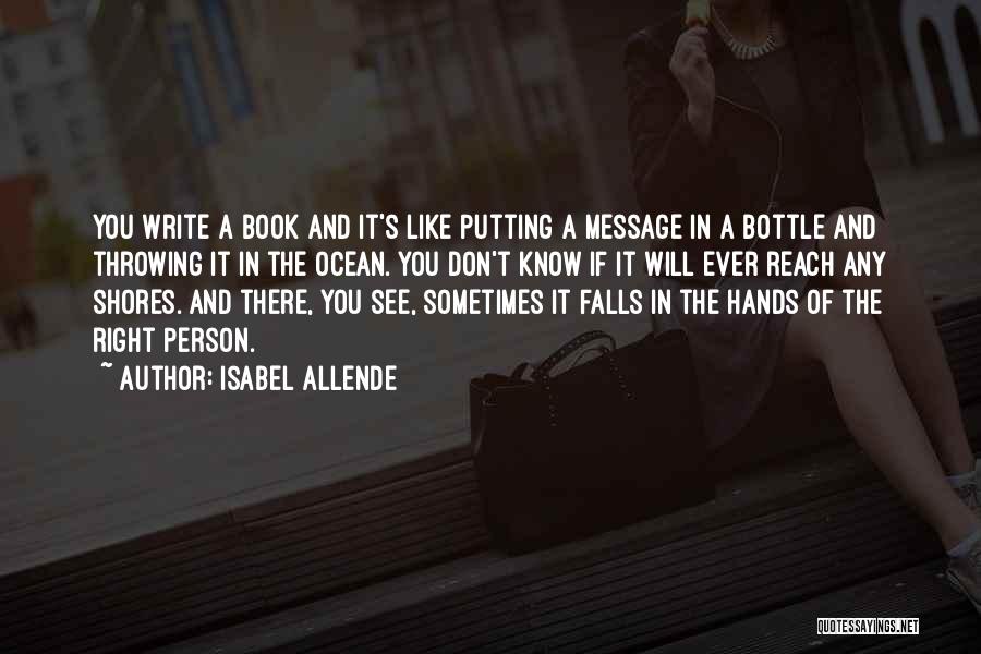 Bottle In The Ocean Quotes By Isabel Allende