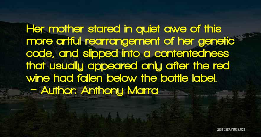 Bottle Quotes By Anthony Marra