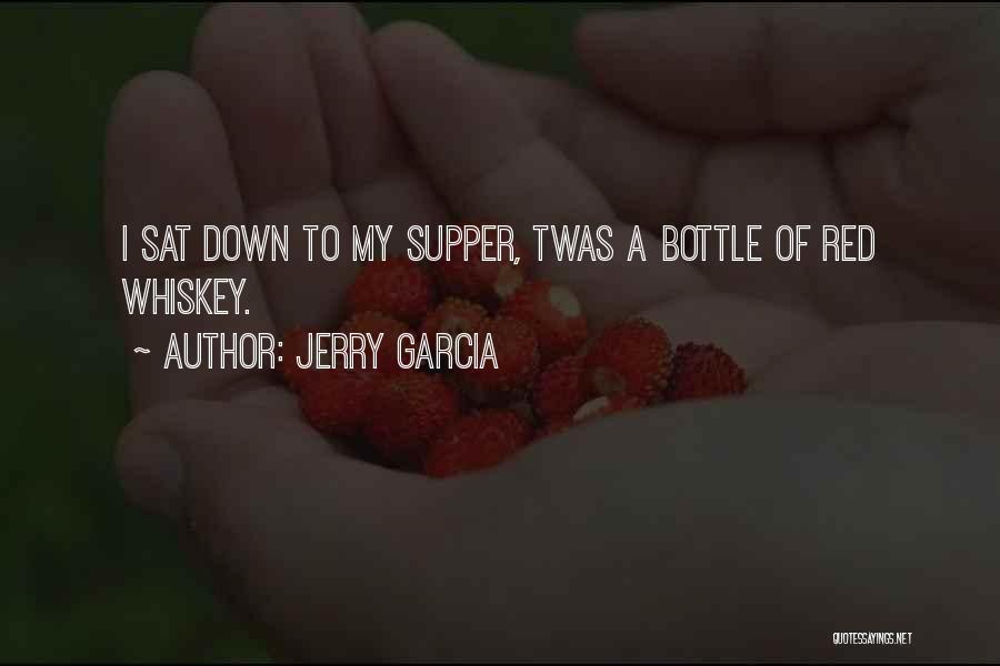 Bottle Quotes By Jerry Garcia