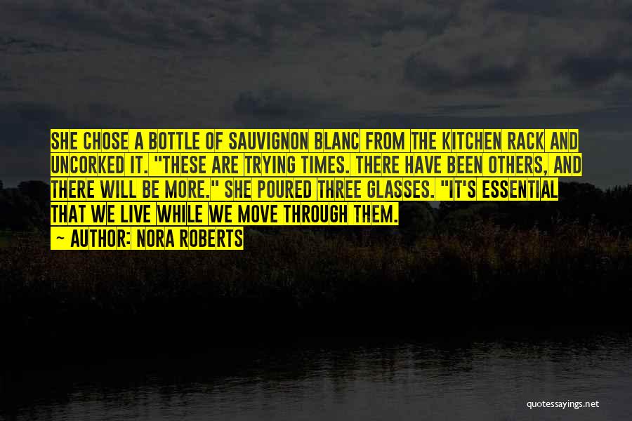 Bottle Quotes By Nora Roberts