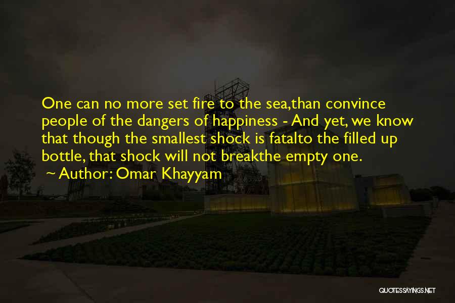 Bottle Shock Quotes By Omar Khayyam
