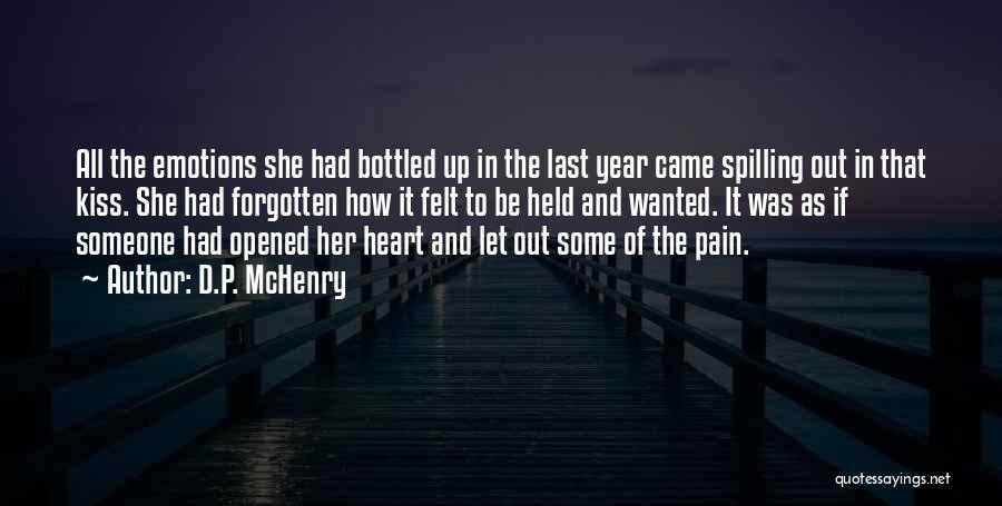 Bottled Emotions Quotes By D.P. McHenry