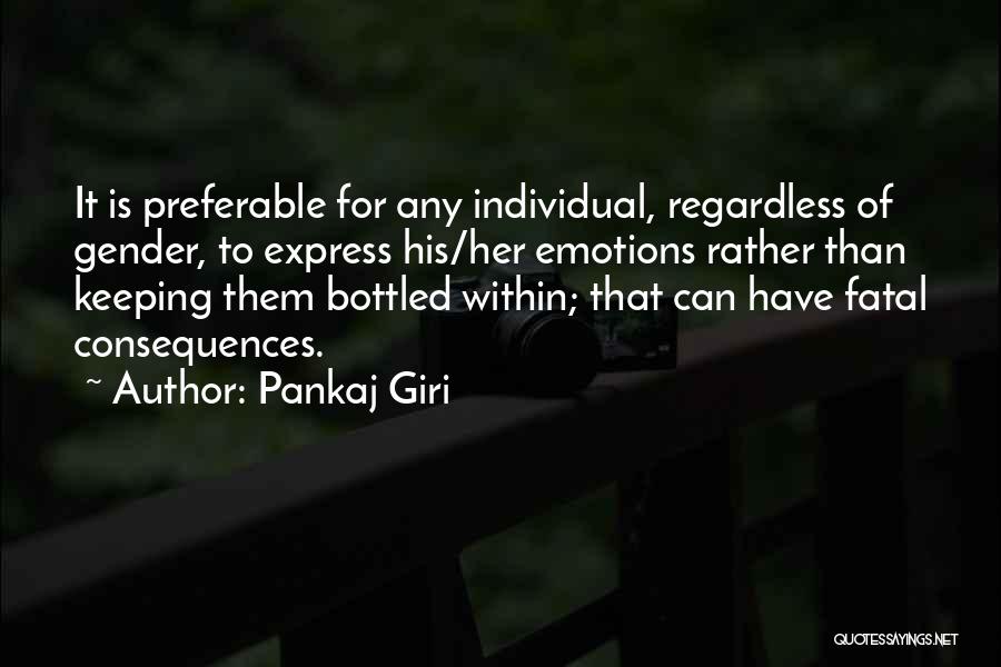 Bottled Emotions Quotes By Pankaj Giri