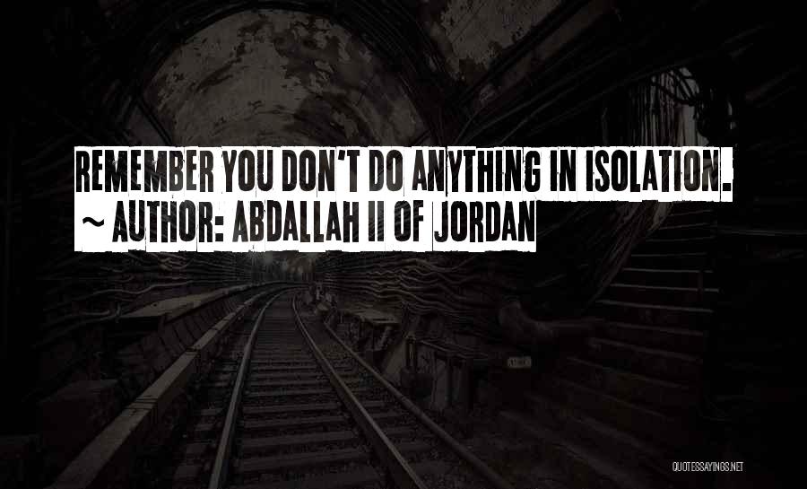 Bottleneck Related Quotes By Abdallah II Of Jordan