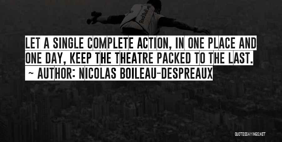 Bottleneck Related Quotes By Nicolas Boileau-Despreaux