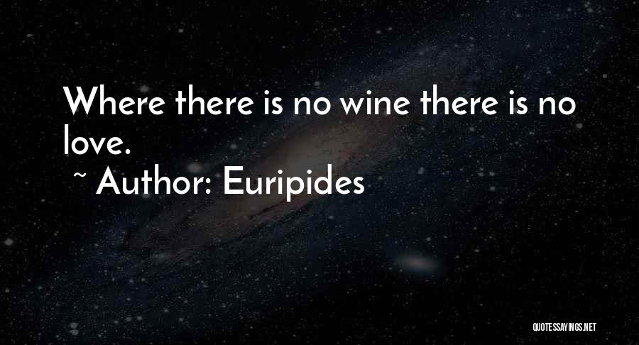 Bottles Of Wine Quotes By Euripides