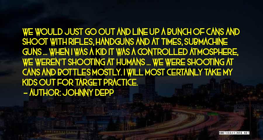 Bottles Up Quotes By Johnny Depp