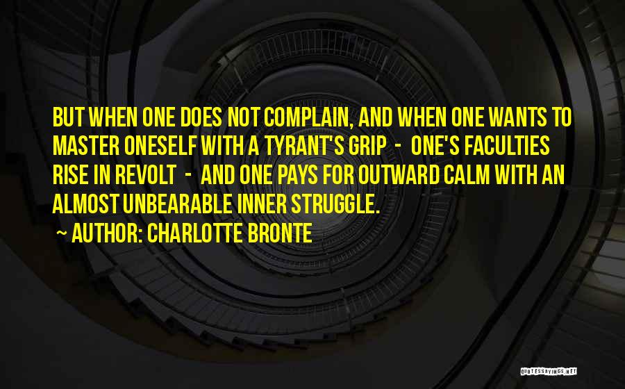 Bottling Up Your Emotions Quotes By Charlotte Bronte